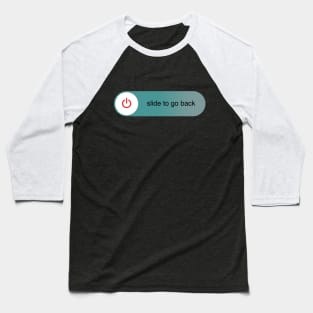 Slide to go back Baseball T-Shirt